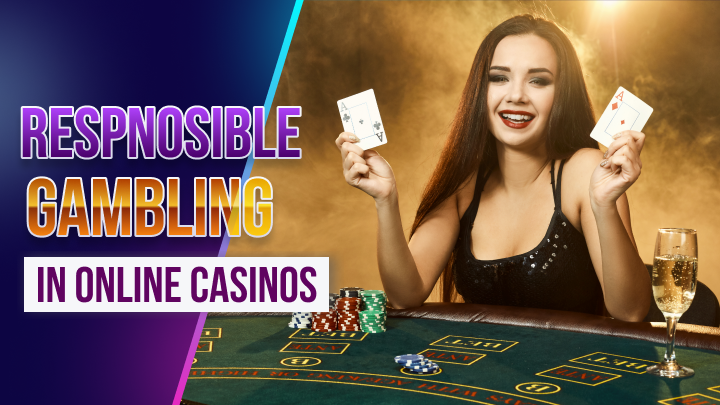 Tips and Strategies for Responsible Online Casino Gambling